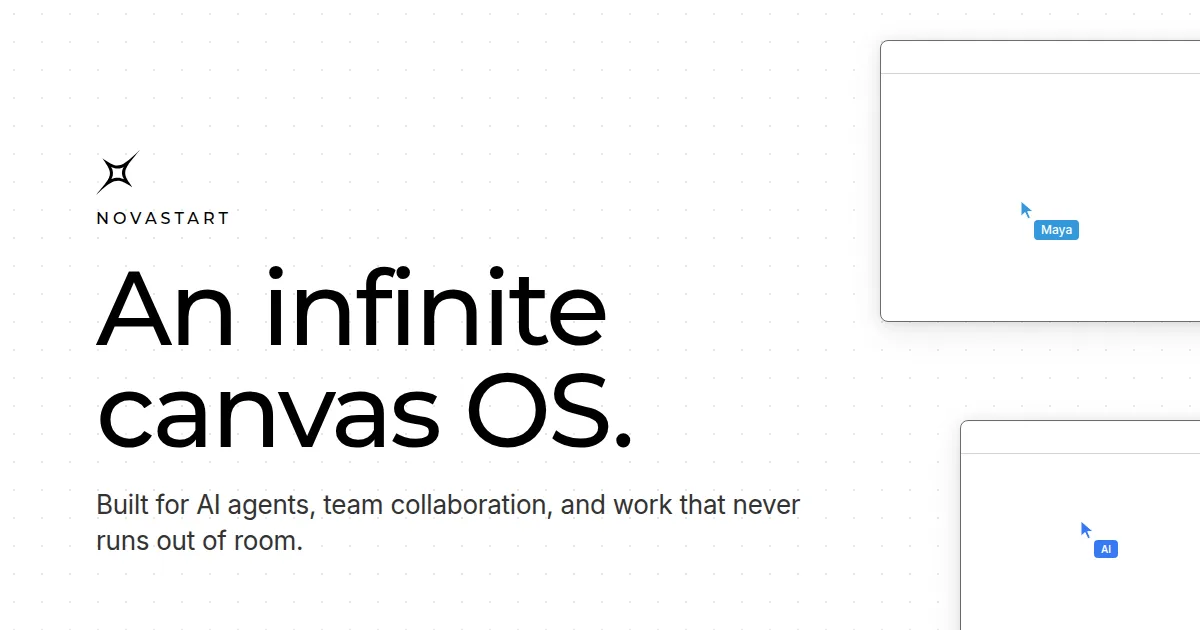 Novastart — Apps and files on an infinite canvas where people and AI agents work together.
